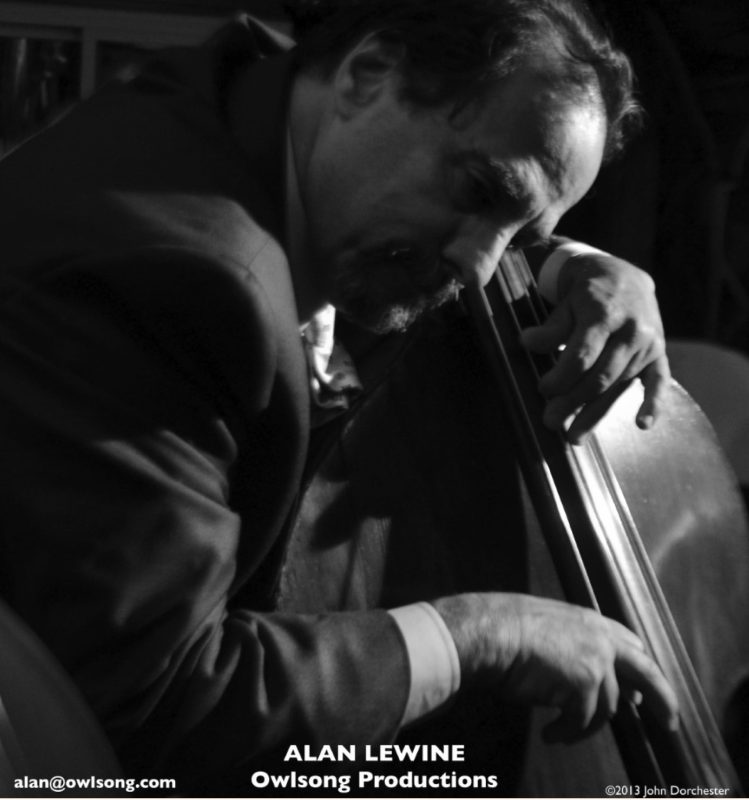 Alan Lewine on Bass - Owlsong Productions